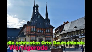 Wernigerode die Stadt im Harz in Sachsen Anhalt [upl. by Havelock]