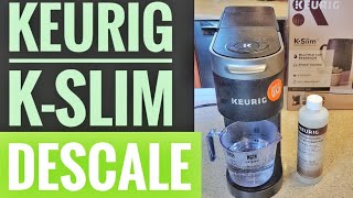 HOW TO DESCALE Keurig K Slim Coffee Maker With Keurig DESCALING SOLUTION DESCALE LIGHT ON [upl. by Sharity]