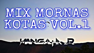 Mix Mornas Kotas Vol1 Dj Mangalha Jr [upl. by Frey]