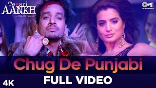 Chug De Punjabi Full Video  Teesri Aankh  Featuring Jazzy B Ameesha Patel  Punjabi Hits [upl. by Gnek]