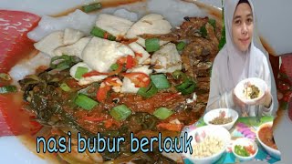 RESEPI MUDAH Nasi Bubur Berlauk [upl. by Rehotsirk630]