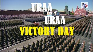 Uraa Uraa  Victory Day  Moscow Red Square [upl. by Neggem804]