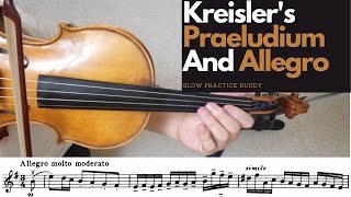 Kreisler Praeludium and Allegro by Slowpracticebuddy [upl. by Ahsenauq]