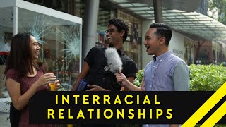 Are Interracial Relationships Accepted In Singapore  Word On The Street [upl. by Niwred]