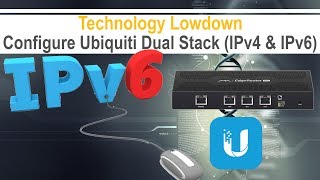 Ubiquiti EdgeRouter  Dual Stack IPv4 and IPv6 [upl. by Anirehs]