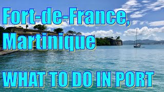 Walking in FortdeFrance Martinique  What to Do on Your Day in Port [upl. by Neve46]