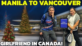 FILIPINA GIRLFRIEND In CANADA for CHRISTMAS Manila to Vancouver [upl. by Milstone285]