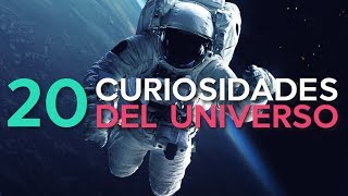 20 Curiosidades del Universo 🚀  ¡Sorpréndete [upl. by Eetnahs]