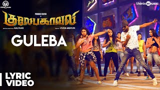 Gulaebaghavali  Guleba Song with Lyrics  Prabhu Deva Hansika  VivekMervin  Kalyaan [upl. by Kaia]