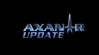 AXANAR  March 2023 Update [upl. by Stockmon]