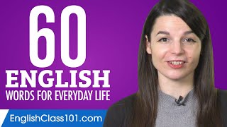 60 English Words for Everyday Life  Basic Vocabulary 3 [upl. by Rowen]