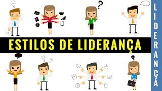 6 Estilos de Liderança  Qual é o seu [upl. by Ardnayek548]