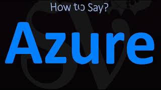 How to Pronounce Azure CORRECTLY [upl. by Previdi874]