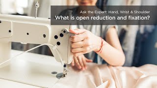 What is open reduction and fixation [upl. by Rohn]