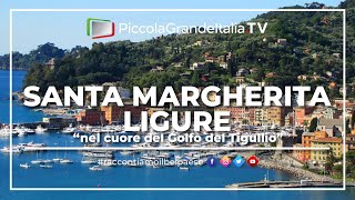 Santa Margherita Ligure  Piccola Grande Italia [upl. by Ettener]