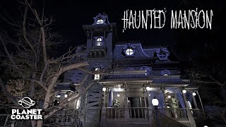 Planet Coaster  Haunted Mansion 👻  Dark Ride [upl. by Taka261]