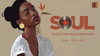 SOUL MUSIC chill rampbsoul  playlist [upl. by Wendt]