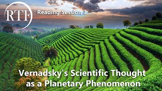 Vernadskys Scientific Thought as a Planetary Phenomenon Reading 3 [upl. by Lertram59]