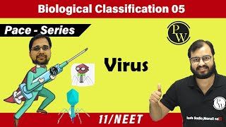 Biological Classification 05  Virus  Class 11  Pace Series  NEET [upl. by Yendroc]