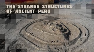 The Strangest Structures of Ancient Peru [upl. by Stochmal]