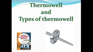 Thermowell and types of thermowell [upl. by Ultann]