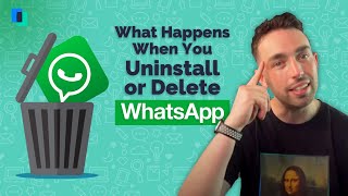 What Happens When You Uninstall or Delete Whatsapp  iPhone amp Android 2021 [upl. by Yerhcaz]