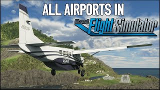 ALL Airports included in Microsoft Flight Simulator 2020 Standard Deluxe amp Premium Editions [upl. by Elva729]