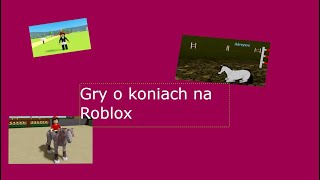 Gry o koniach na roblox 😳 [upl. by Disario421]