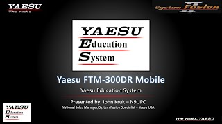 Yaesu FTM300D Overview and User training [upl. by Lindsy144]