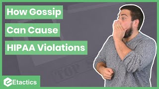 How Gossip Can Cause HIPAA Violations [upl. by Darda822]