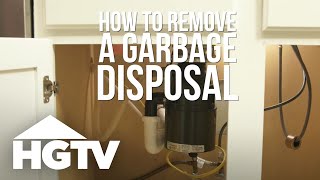 How to Remove a Garbage Disposal  HGTV [upl. by Niliak]