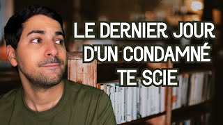 LE DERNIER JOUR D’UN CONDAMNÉ TE SCIE  RÉSUMÉ [upl. by Lledniuq]