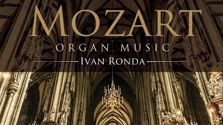 Mozart Organ Music Full Album [upl. by Hasila]