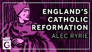 Englands Catholic Reformation [upl. by Nillor342]