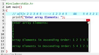 C Program to Sort Array Elements in Ascending amp Descending Order  Learn Coding [upl. by Namaan]