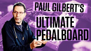 Paul Gilbert  Building a Pedalboard [upl. by Attenrad]