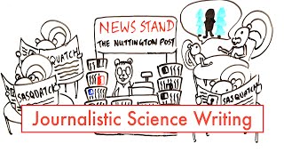 Journalistic Science Writing [upl. by Senskell244]