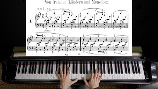 Schumann  Von fremden Ländern und Menschen Of Foreign Lands and Peoples  Piano with Sheet [upl. by Anbul]