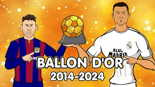 THE BALLON DOR🏆 20142024 [upl. by Adnil]