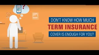 How Much Term Insurance Cover Do I Need How To Choose The Best Term Cover  ICICI Pru Life [upl. by Yamauchi]