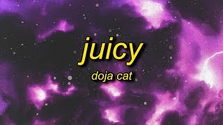 Doja Cat  Juicy Lyrics ft Tyga [upl. by Salinas]