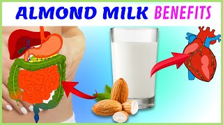 Almond Milk Benefits 7 Impressive For Health [upl. by Ki]