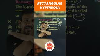 Rectangular Hyperbola  JEE amp EAPCET Crash Course  Mathematics  Kiran Sir [upl. by Nilo]