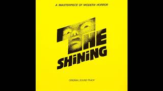 The Shining  Full OST  Soundtrack HQ [upl. by Cedric997]