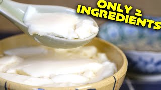 The Easiest 2Ingredient Chinese Tofu Pudding 豆腐花 [upl. by Nairam]