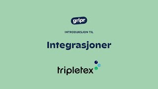 Integrasjon mot Tripletex [upl. by Asiret]