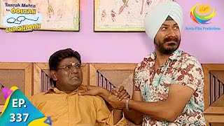 Taarak Mehta Ka Ooltah Chashmah  Episode 337  Full Episode [upl. by Sajovich194]