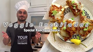 Learn to make Vegetarian Enchiladas with Homemade Ranchero sauce Recipe [upl. by Etteiram]