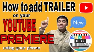 HOW TO ADD A TRAILER TO YOUR YOUTUBE PREMIERE  YOUTUBE TUTORIAL  2021 [upl. by Ilecara]