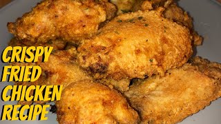 Simple Crispy Fried Chicken Recipe  NO MILK and NO EGG Batter  How To [upl. by Wenger5]